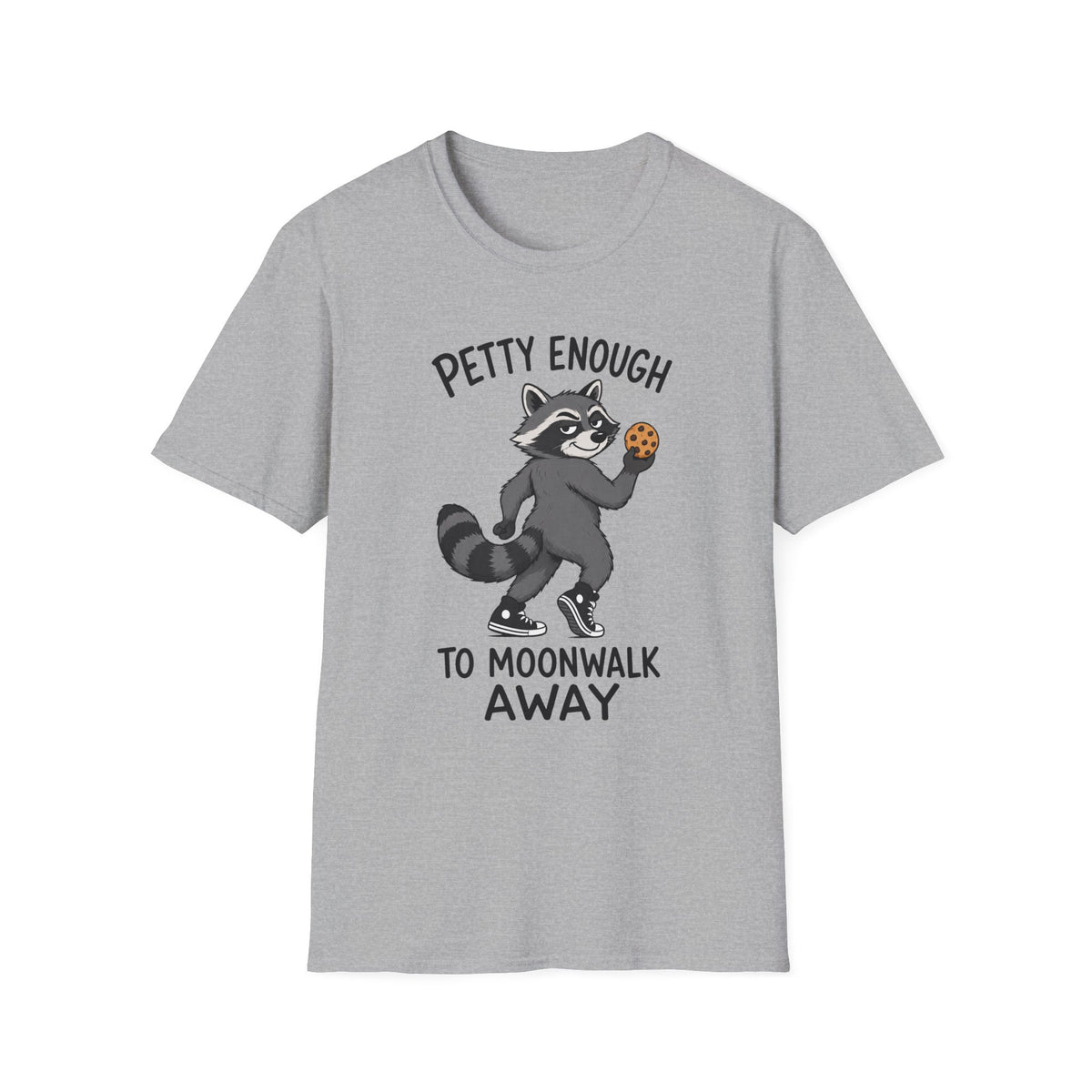 Petty Enough To Moonwalk Away T-Shirt
