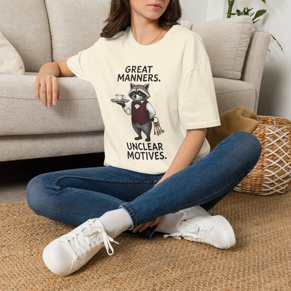 Great Manners, Unclear Motives T-Shirt