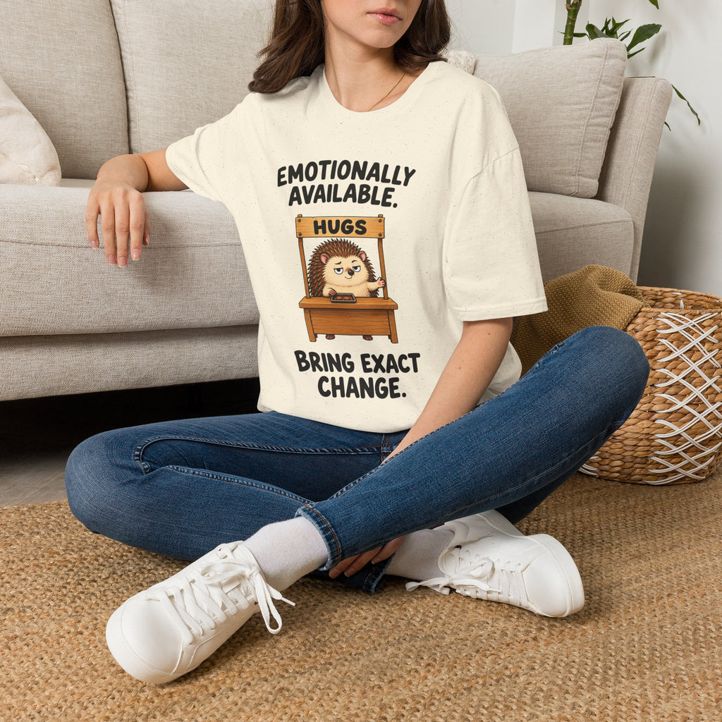 Emotionally Available, Bring Exact Change T-Shirt