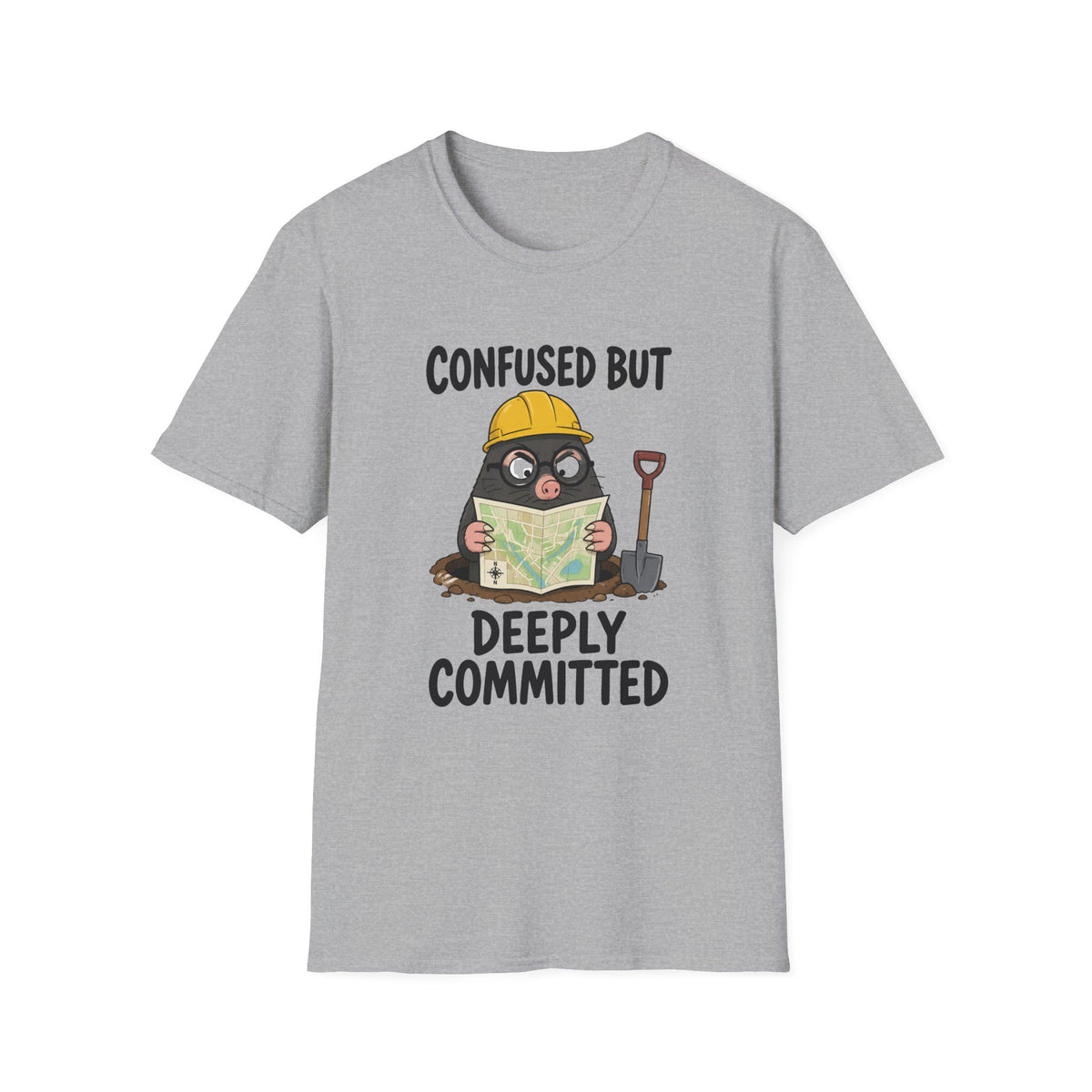 Confused But Deeply Committed T-Shirt