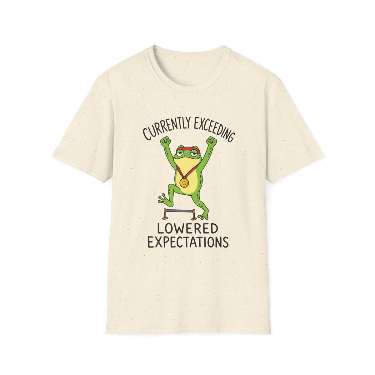 Currently Exceeding Lowered Expectations T-Shirt