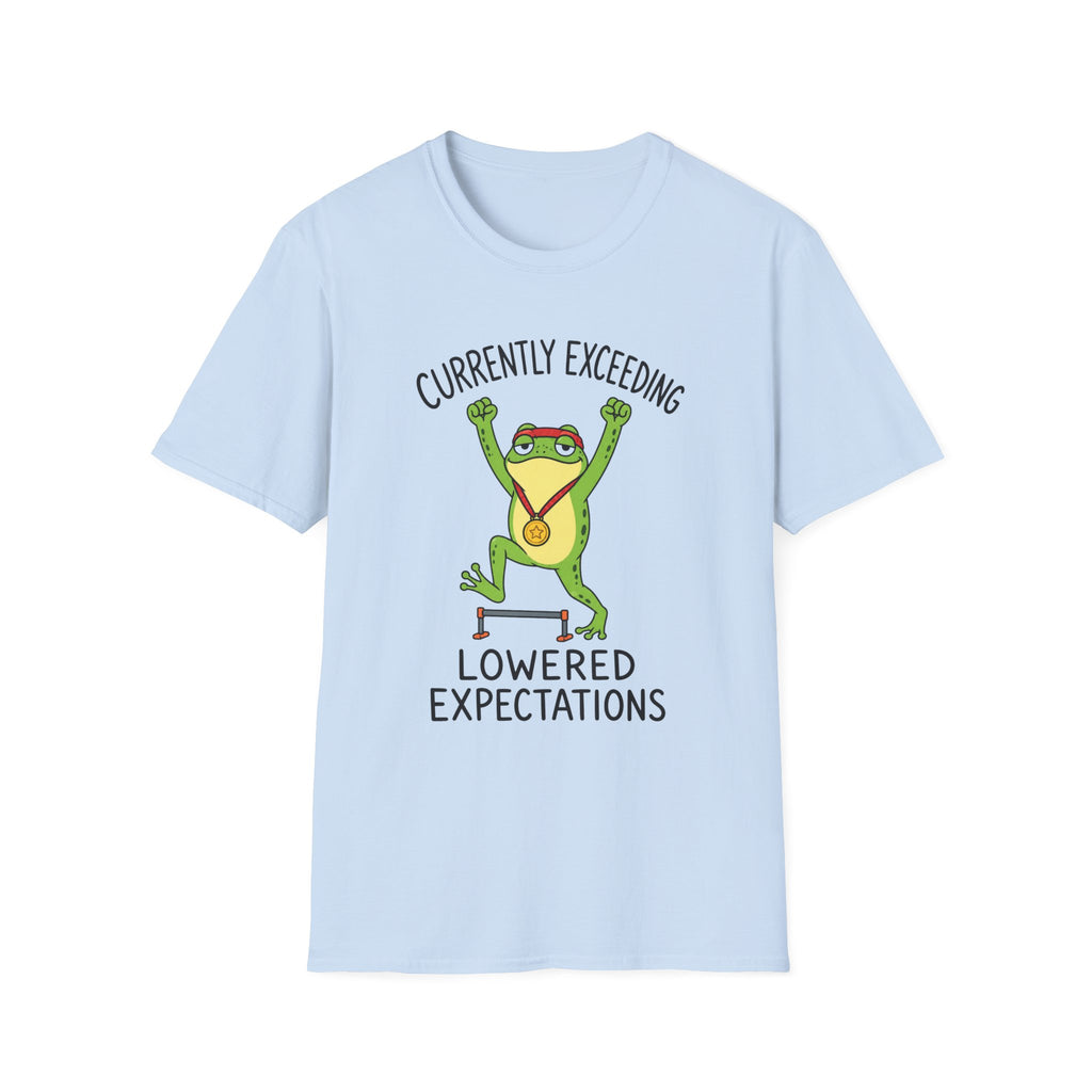 Currently Exceeding Lowered Expectations T-Shirt