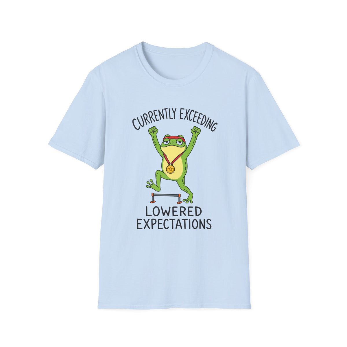 Currently Exceeding Lowered Expectations T-Shirt
