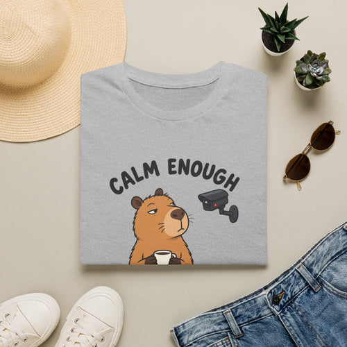 Calm Enough To Look Suspicious T-Shirt
