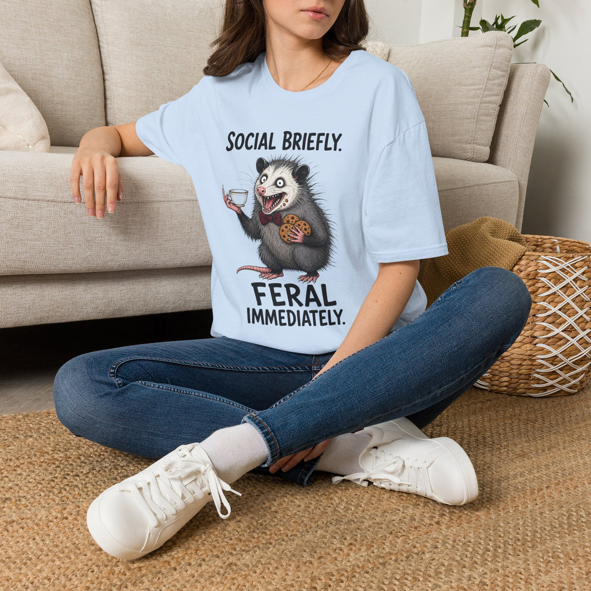 Social Briefly Feral Immediately T-Shirt