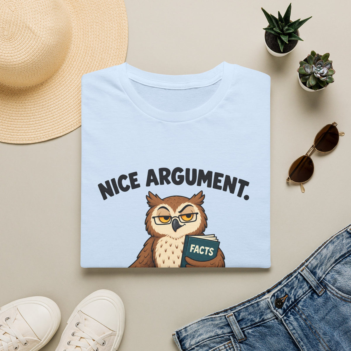 Nice Argument, Shame About The Facts T-Shirt
