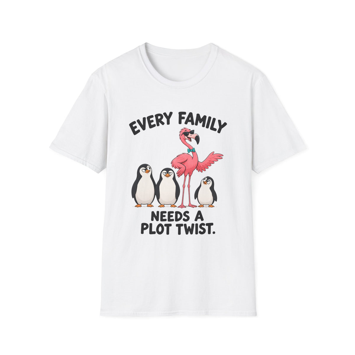 Every Family Needs A Plot Twist T-Shirt